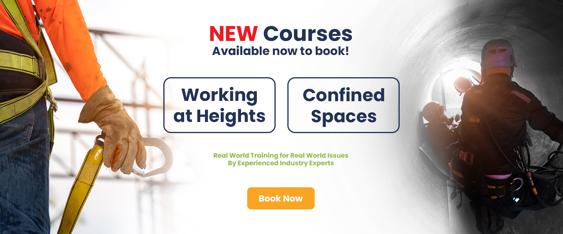 Promotional banner for safety training courses, featuring images of a worker in a harness and a person in confined space gear, with text offering "new courses" on "working at heights" and "confined spaces.