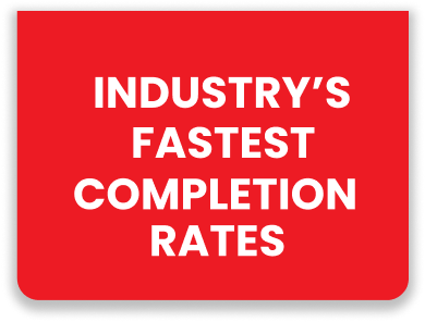 Red square sign with bold white text stating "industry's fastest completion rates" on a black stitched border.